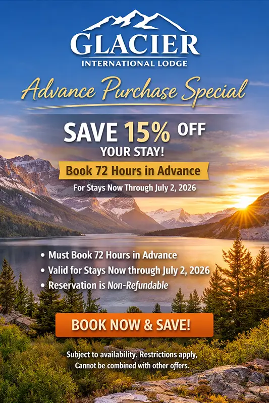 Summer advance booking special for lodging and hotels in Glacier National Park
